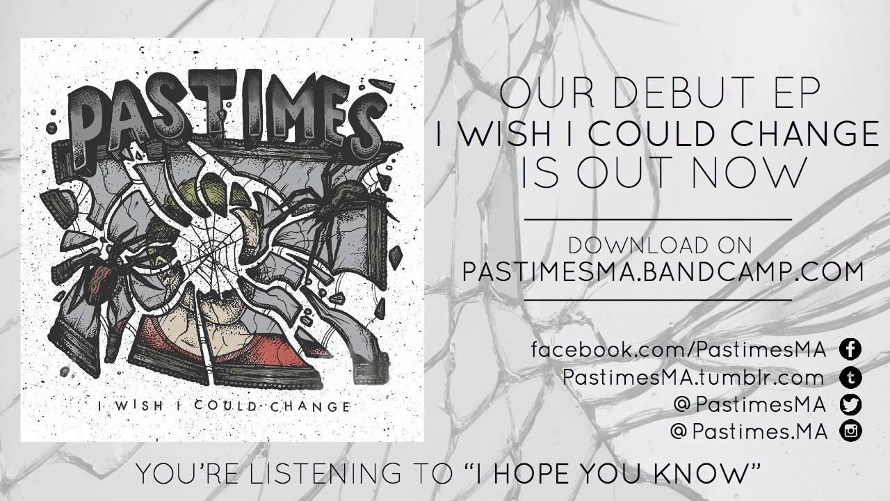Pastimes - I Hope You Know