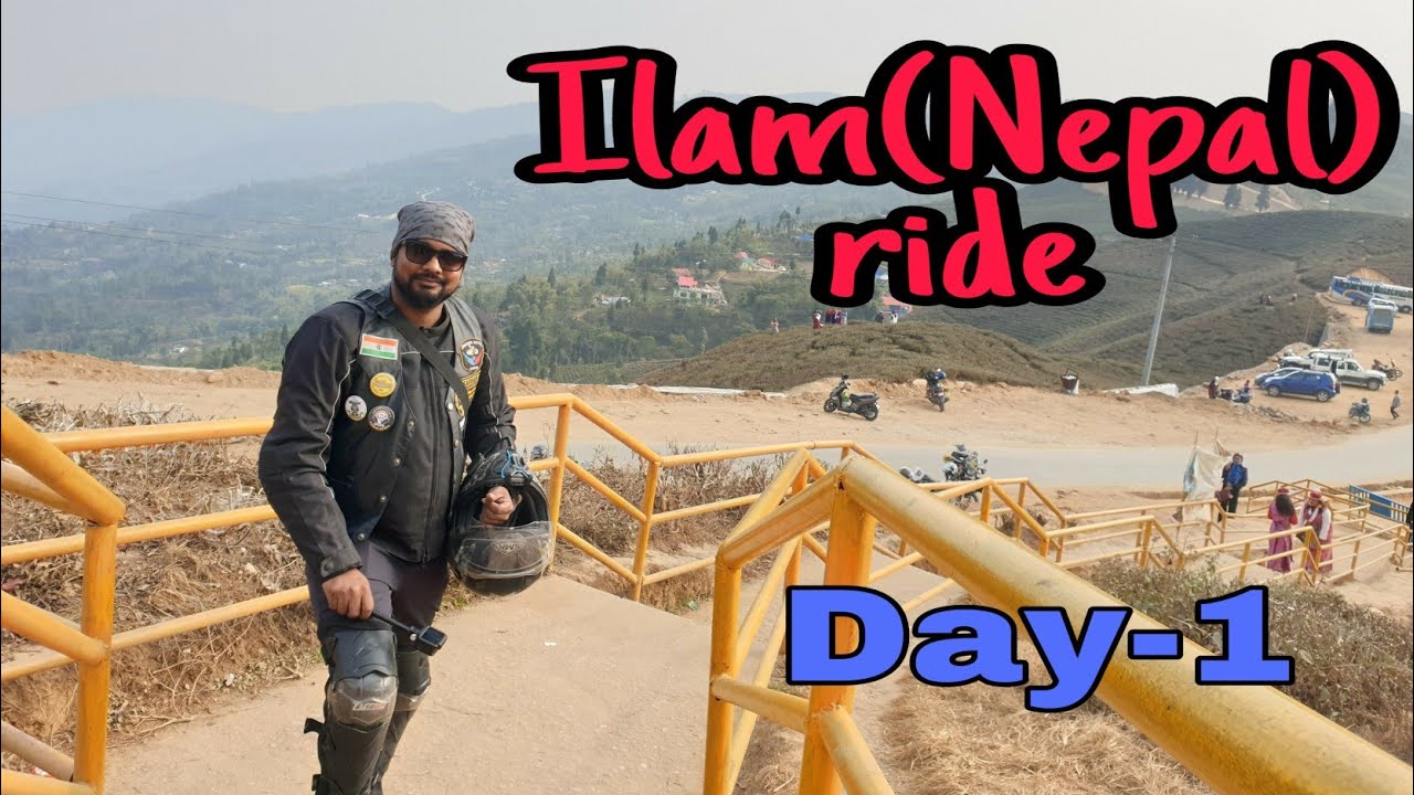Jaigaon to ilam || Nepal ride ||Day-1