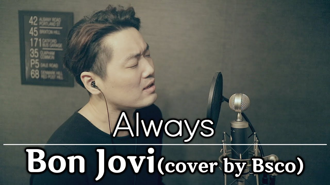 Bon Jovi - Always (cover by Bsco)