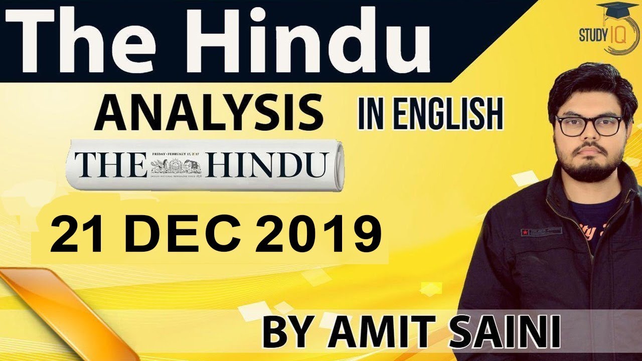 English 21 December 2019 - The Hindu Editorial News Paper Analysis [UPSC/SSC/IBPS] Current Affairs