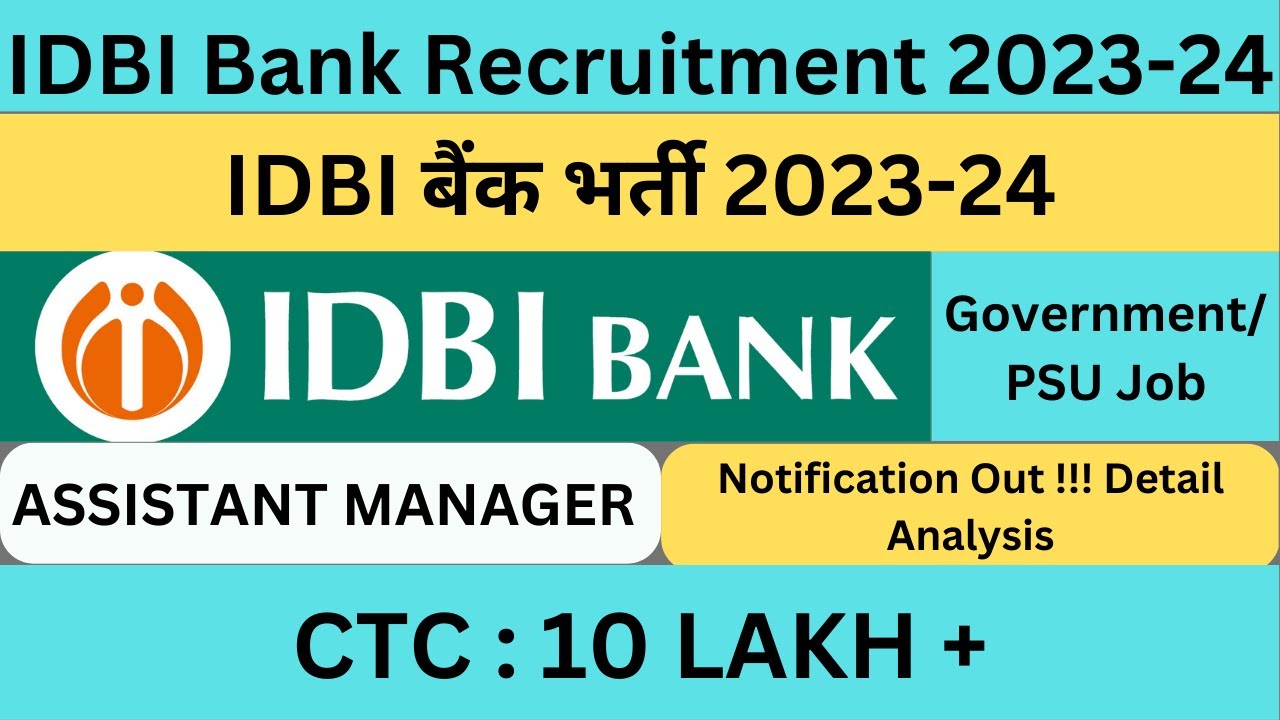 IDBI BANK RECRUTIMENT 2023-24| |Government/PSU Job| #governmentjobs #psu #bank #job
