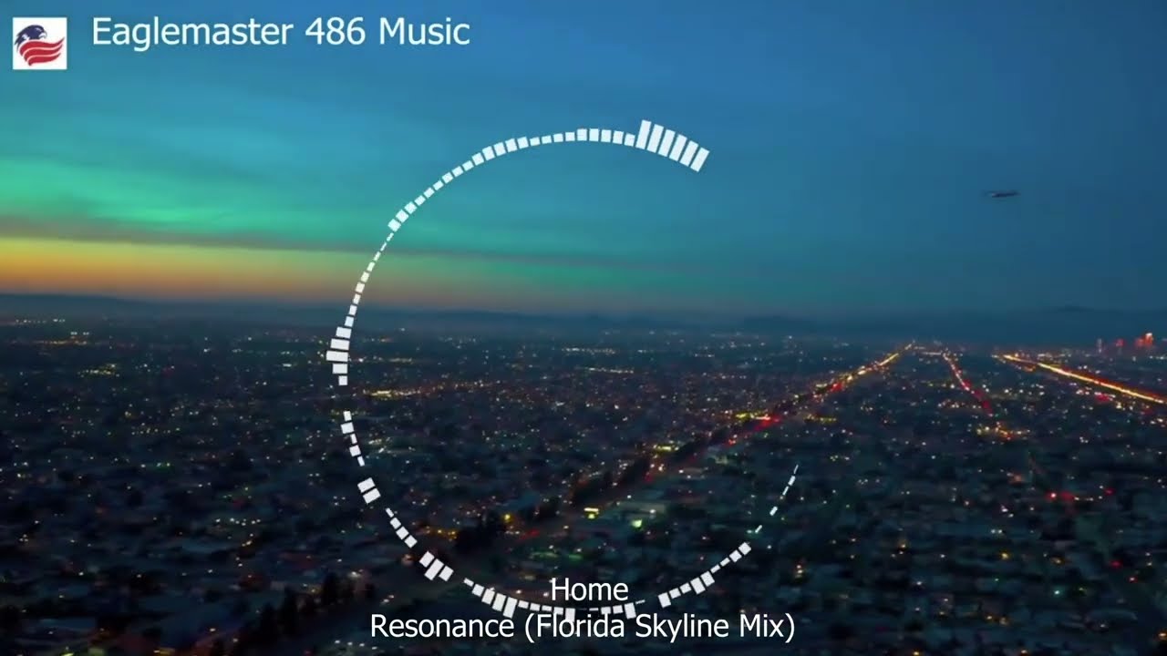 Home - Resonance (Florida Skyline Mix) With Los Angeles Skyline 4K Bass Boosted