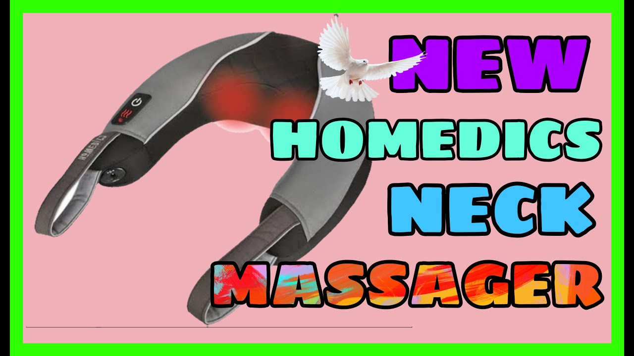 NEW HOMEDICS NECK MASSAGER