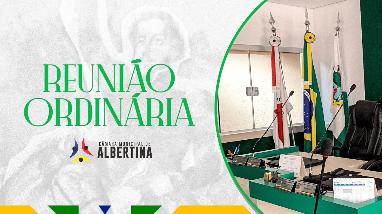 🏛️ Segunda Reunião Ordinária de 2026 - Câmara Albertina -