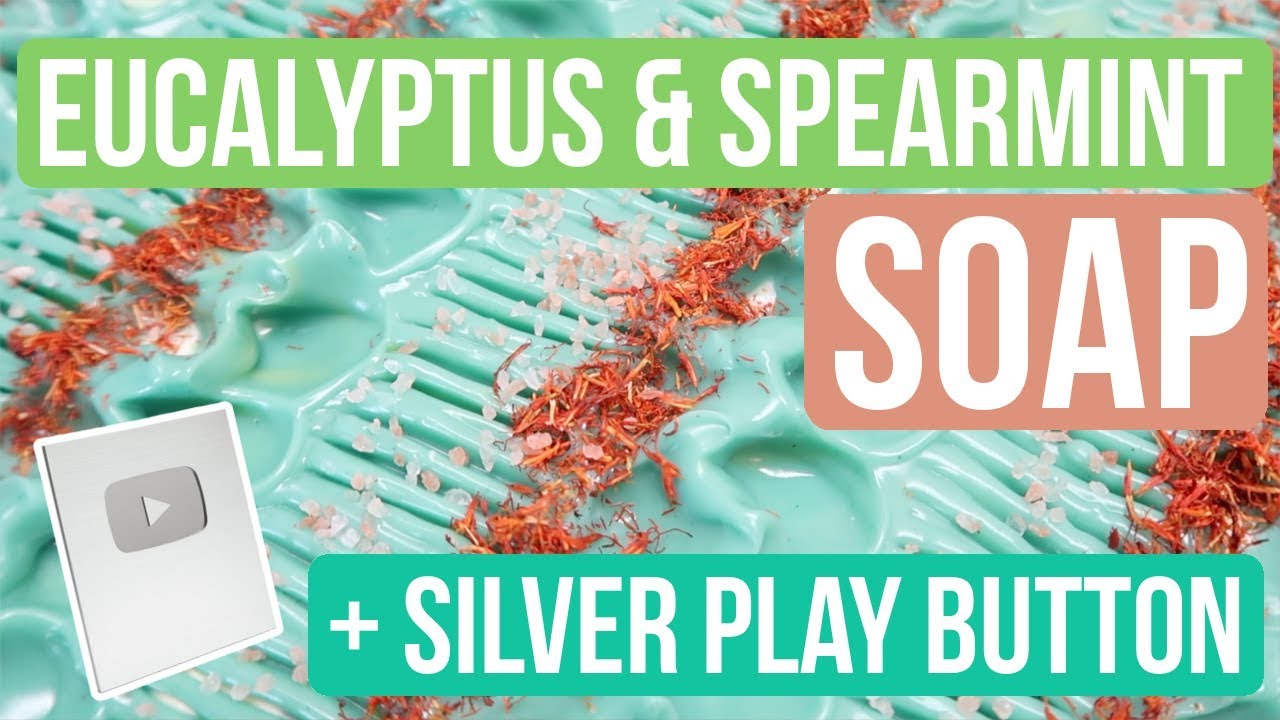Silver Play Button Unboxing + Eucalyptus Spearmint Soap| Royalty Soaps