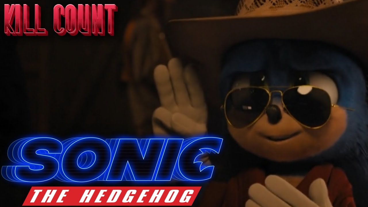 Sonic The Hedgehog (2020) | Kill Count