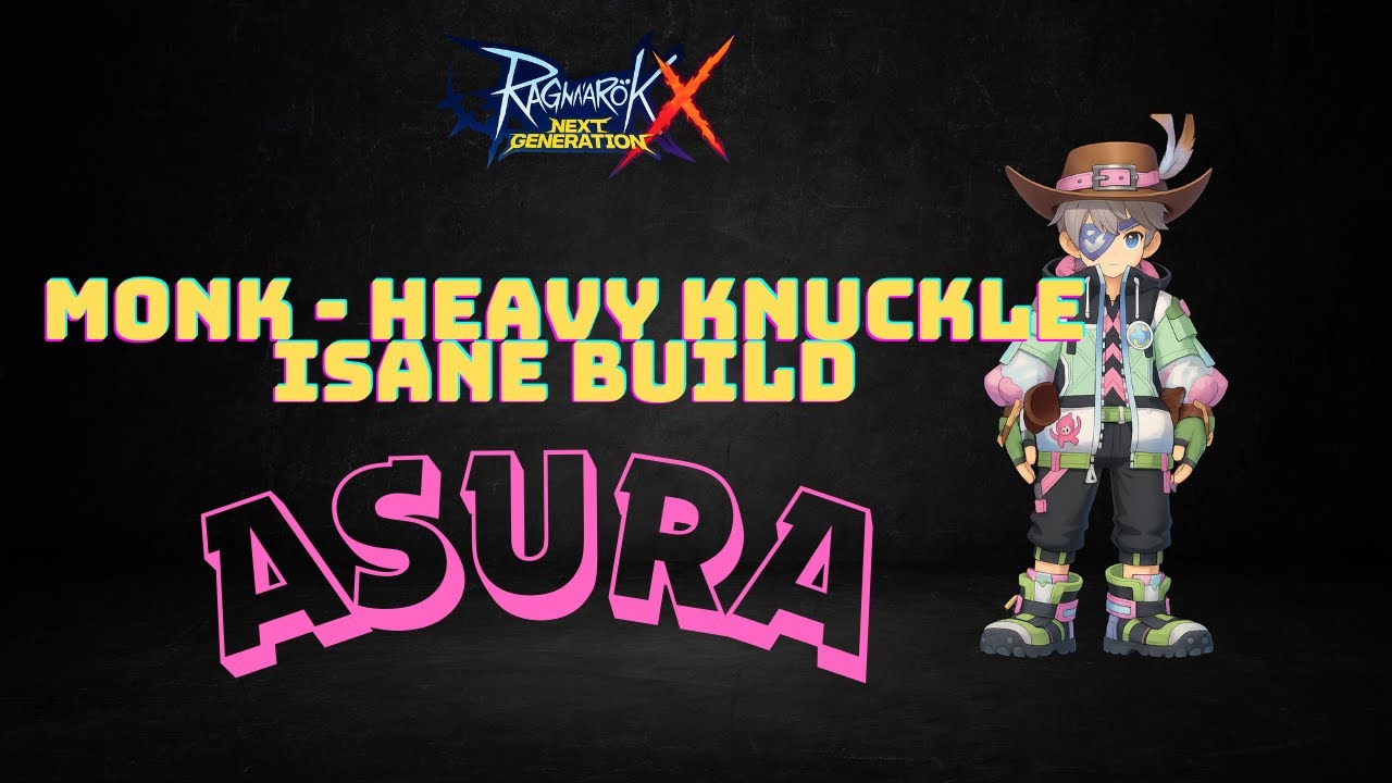 [ROX GLOBAL]🔥 BUILD MONK HEAVY KNUCKLE ASURA !!!!!