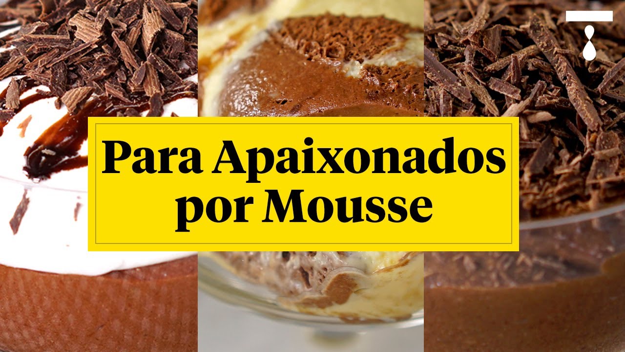 APAIXONADOS POR MOUSSE? NÓS TAMBÉM!