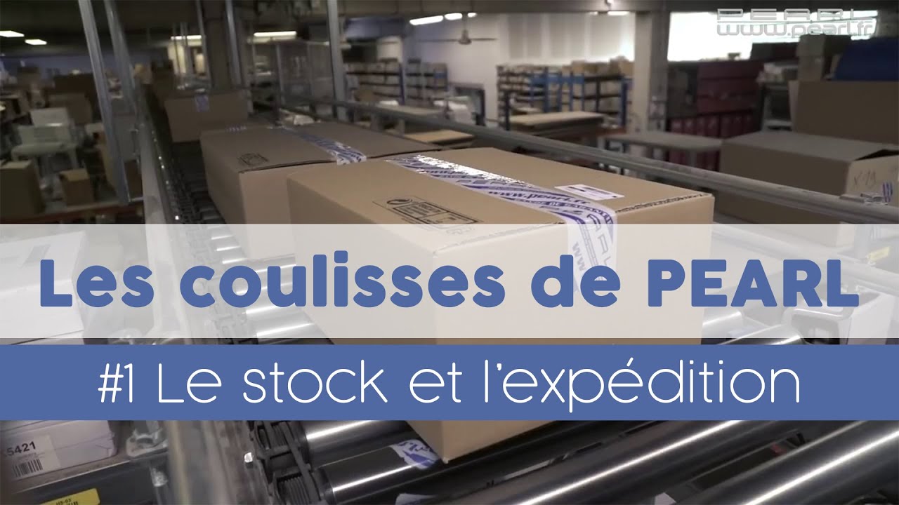 Les coulisses du service exp&eacute;dition de Pearl Diffusion [PEARLTV.FR]