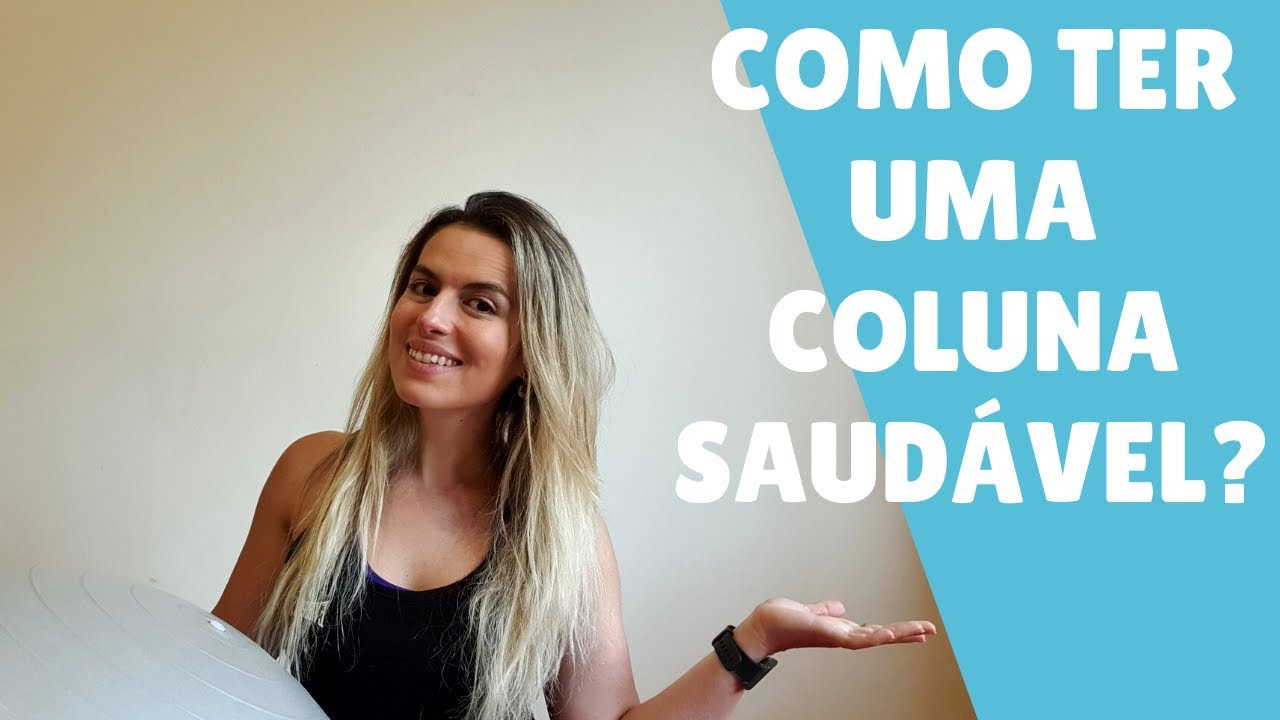 Exercícios para uma coluna saudável - Elimine Dor Nas Costas