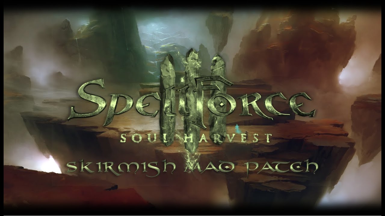 Skirmish Map Patch - SpellForce 3: Soul Harvest