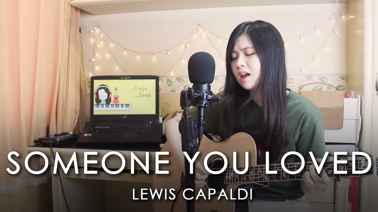 Someone You Loved - Lewis Capaldi (Evelyn Jiang Acoustic Cover)