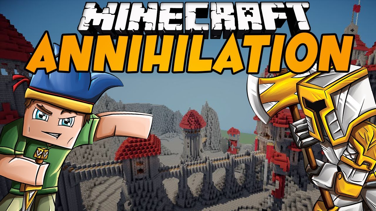 ANNIHILATION - Minecraft