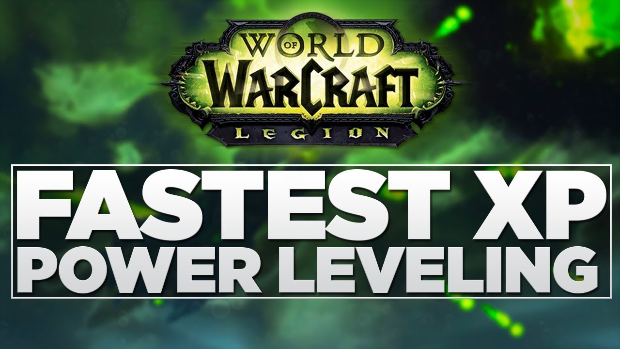 WoW Legion - Power Leveling 100-110 w 2h