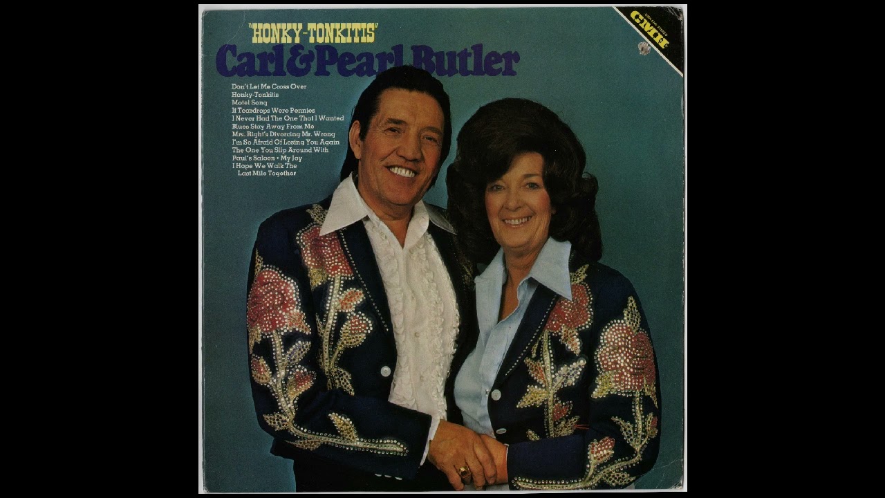 Carl & Pearl Butler - Motel Song - From 1980 Honky-Tonkitis LP. Never reissued. Rare. T01