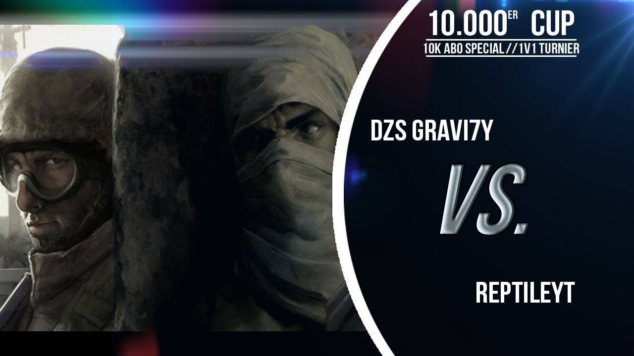CaPeRRR 10k AboSpecial 1v1 Cup | #9 - dzs Gravi7y vs ReptileYT