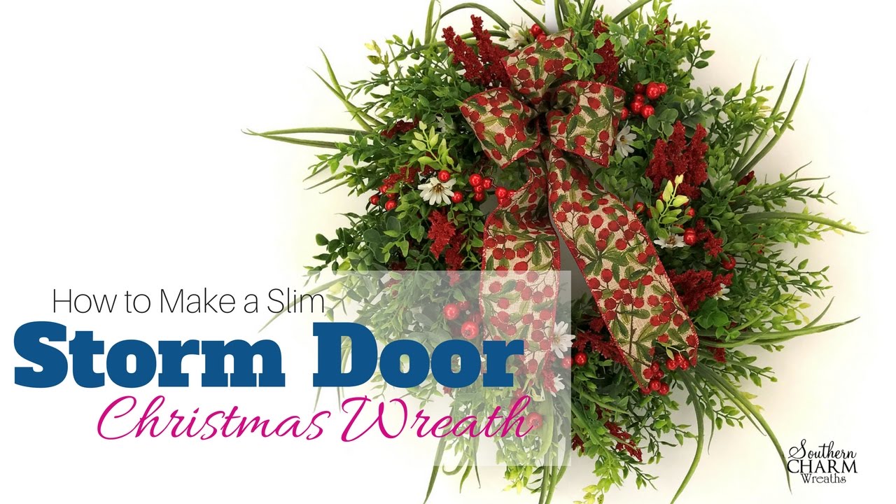 How to Make a Storm Door Christmas Wreath