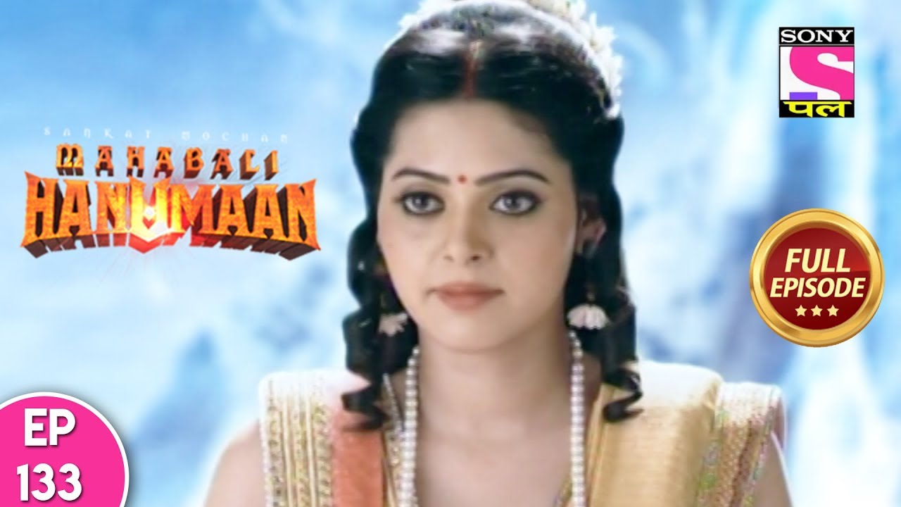 Sankat Mochan Mahabali Hanuman - Full Episode 133 Part A - 5th  January 2018