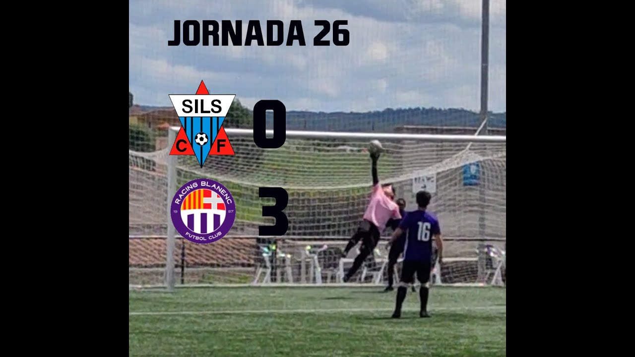 Resumen de la jornada 26 Sils Vs Racing