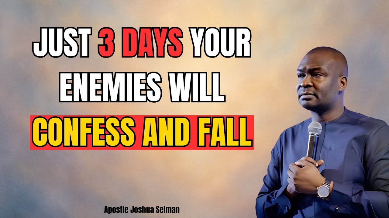Your Enemies Will Confess — Send It Back with SAND in 3 Days | Apostle Joshua Selman