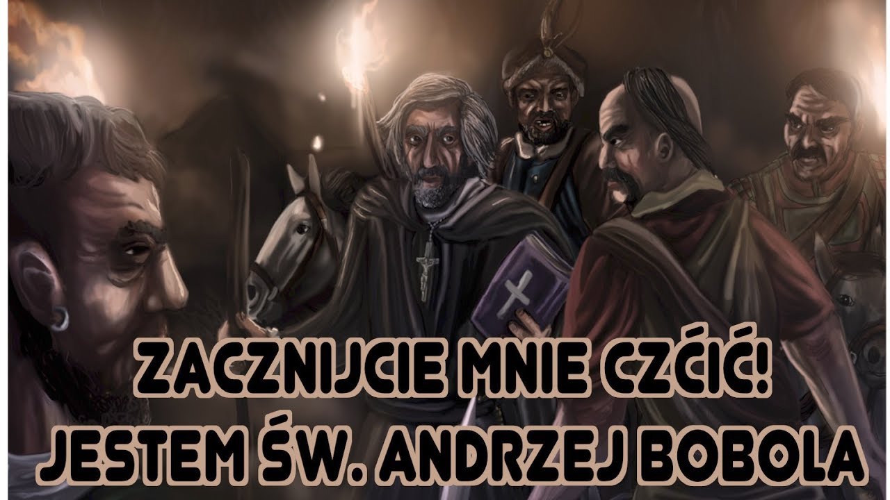 Zacznijcie mnie czcić w Strachocinie! Jestem św. Andrzej Bobola.