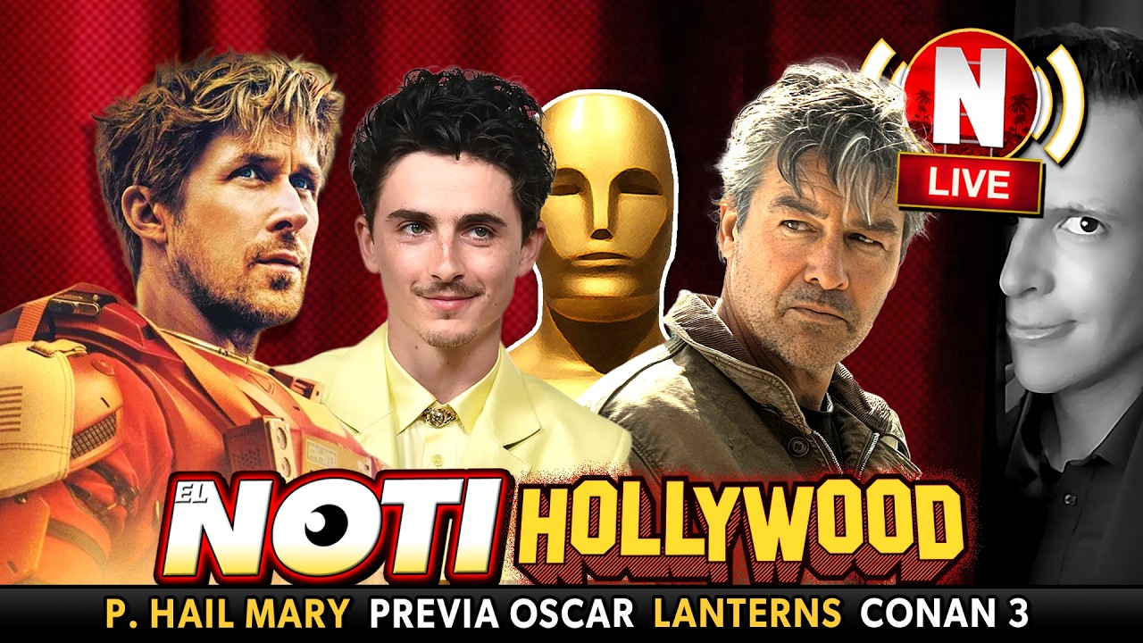 ¡Previa OSCAR! Controversia LANTERNS, CONAN 3, Críticas PROJECT HAIL MARY, THE BRIDE, PEAKY BLINDERS