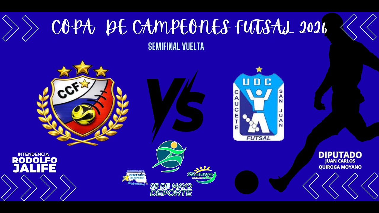 C.C.F VS U.D.C  / COPA DE CAMPEONES FUTSAL / SEDE SPORTIVO 25 DE MAYO /SEMIFINAL VUELTA