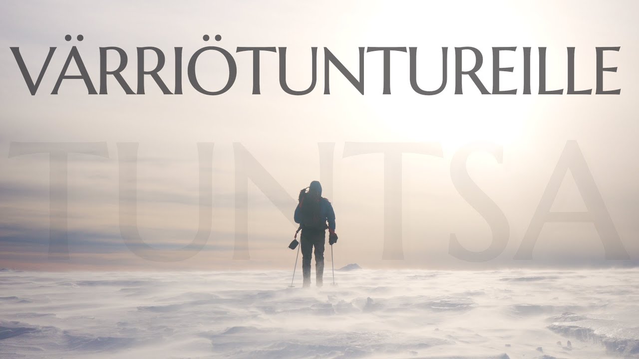 TUNTSAN ERÄMAA || Hiihtovaellus Värriötuntureille 2025 || Lappi