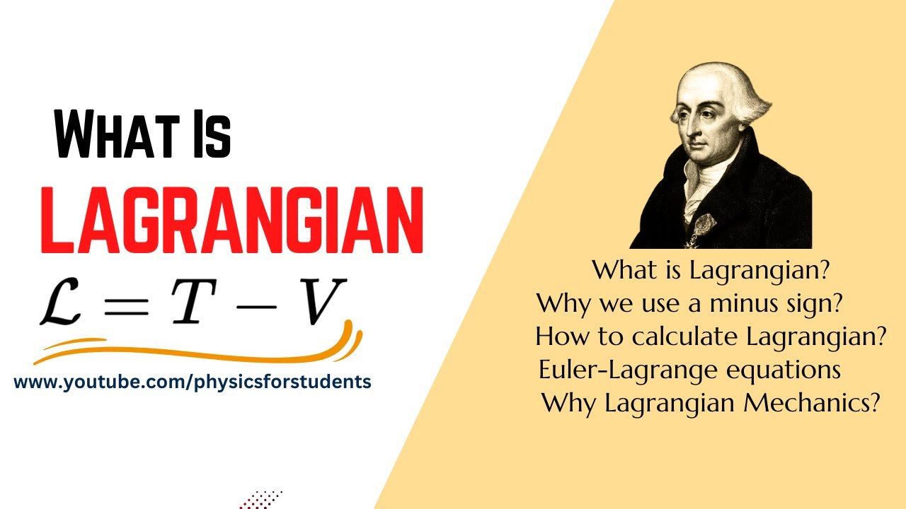 What Is Lagrangian | What Is Lagrangian Equation | What is Lagrangian Mechanics