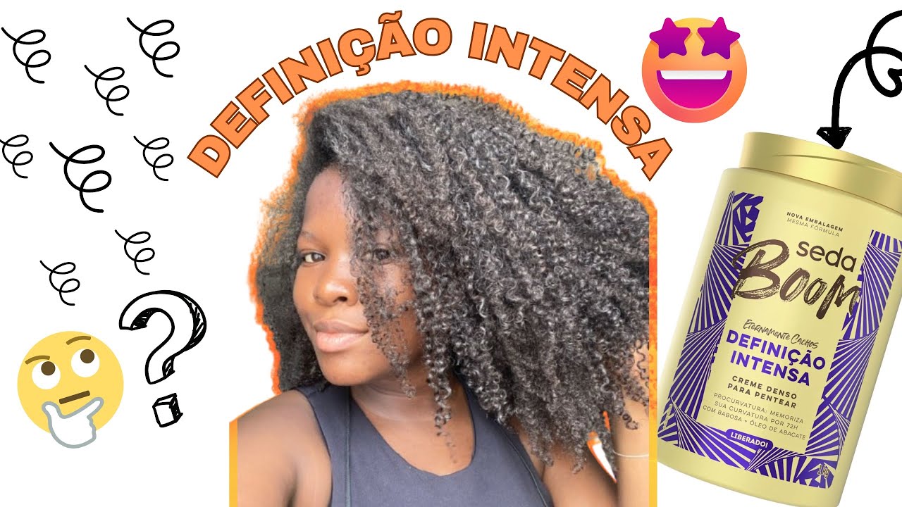 TESTEI O CREME DE PENTEAR SEDA BOOM DEFINIÇÃO INTENSA NO MEU CRESPO: Ficou ressecado? 😱✨