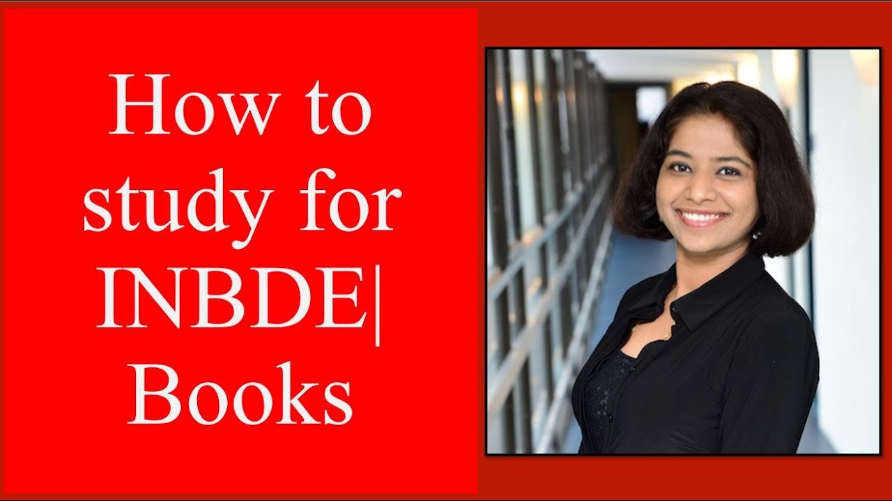 Study Material for INBDE I Books for INBDE I Study Material I How to study for INBDE