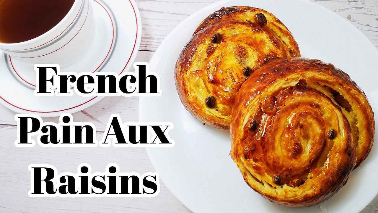 Classic French Pain Aux Raisins | Danish Dough | Easy Pain Aux Raisins Recipe | Bake and Toss
