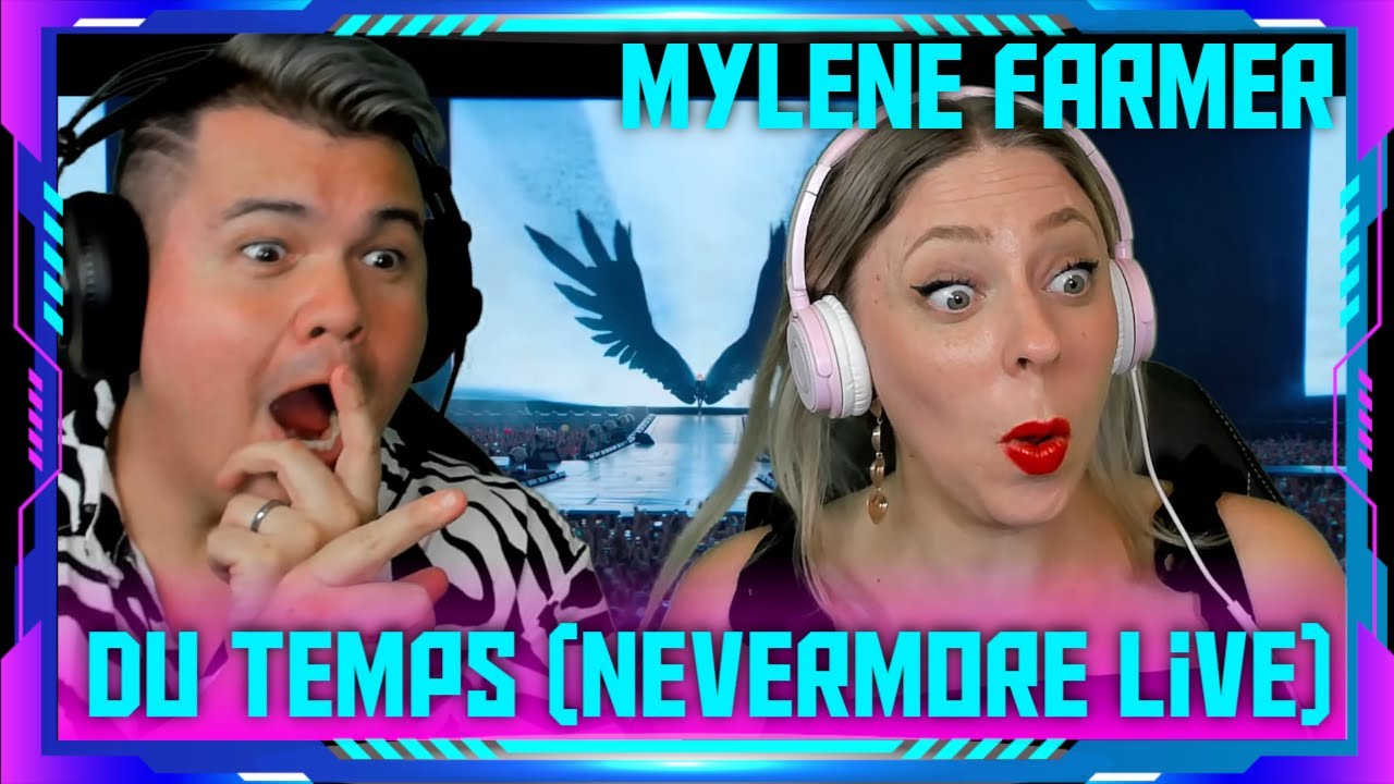 Americans Reaction to Mylene Farmer - Du temps - Nevermore Live | THE WOLF HUNTERZ Jon and Dolly