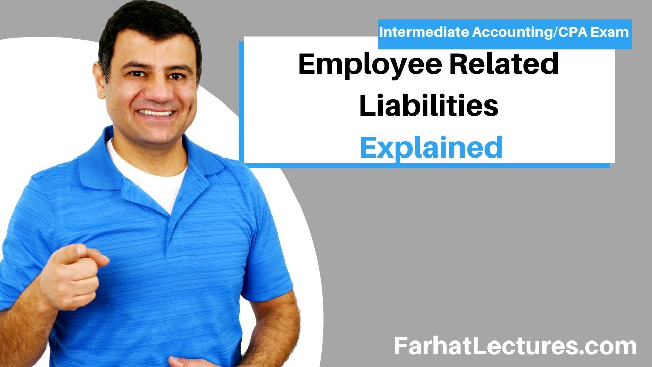 Payroll Accounting:  Employee Related Liabilities.  Current Liabilities Part 3 of 4)