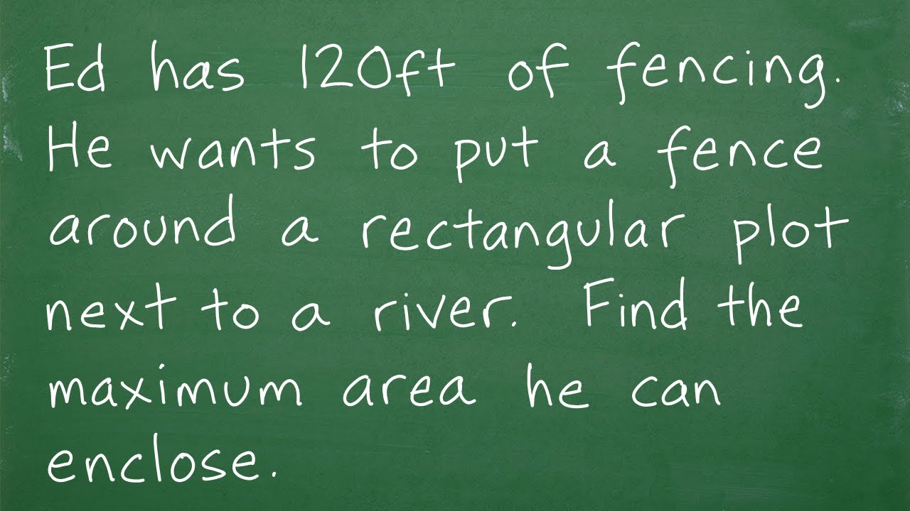 Ed has 120 ft of fencing to fence in a rectangular plot. What is the maximum area he can enclose?