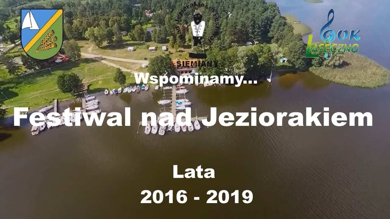 Festiwal Nad Jeziorakiem - Wspomnienia z lat 2016 - 2019