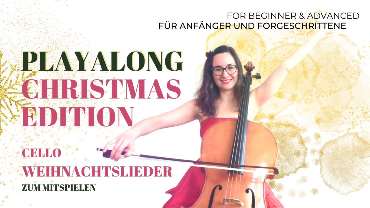 PLAYALONG: 9 Weihnachtslieder für Cello