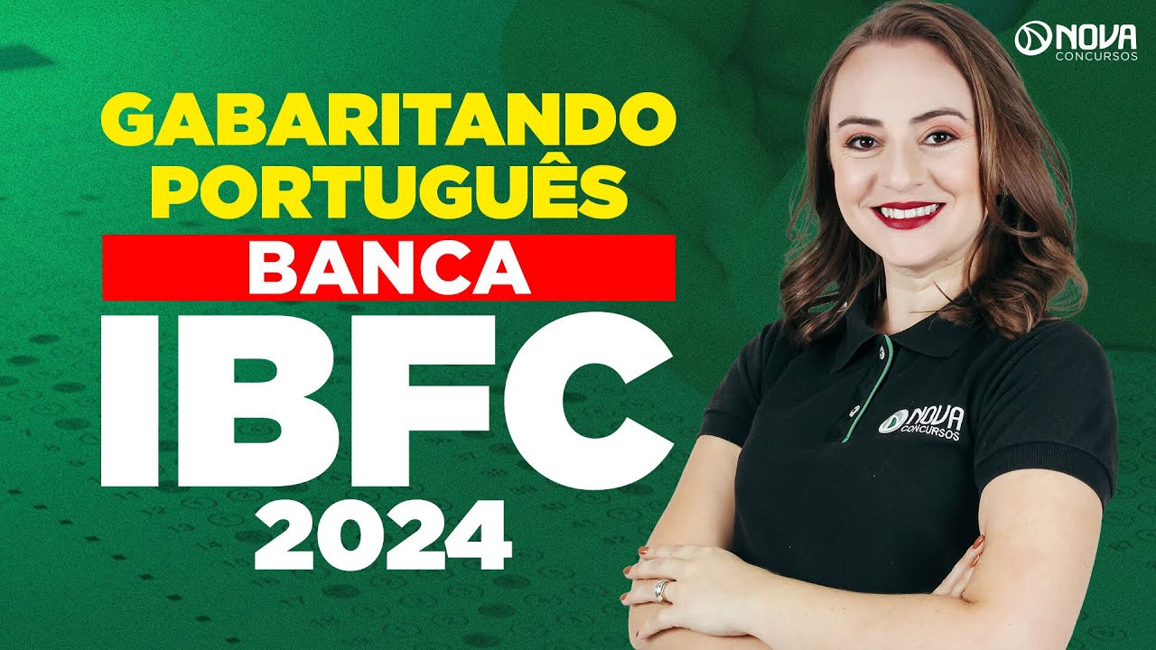QUESTÕES DE LÍNGUA PORTUGUESA PARA A BANCA IBFC 2024