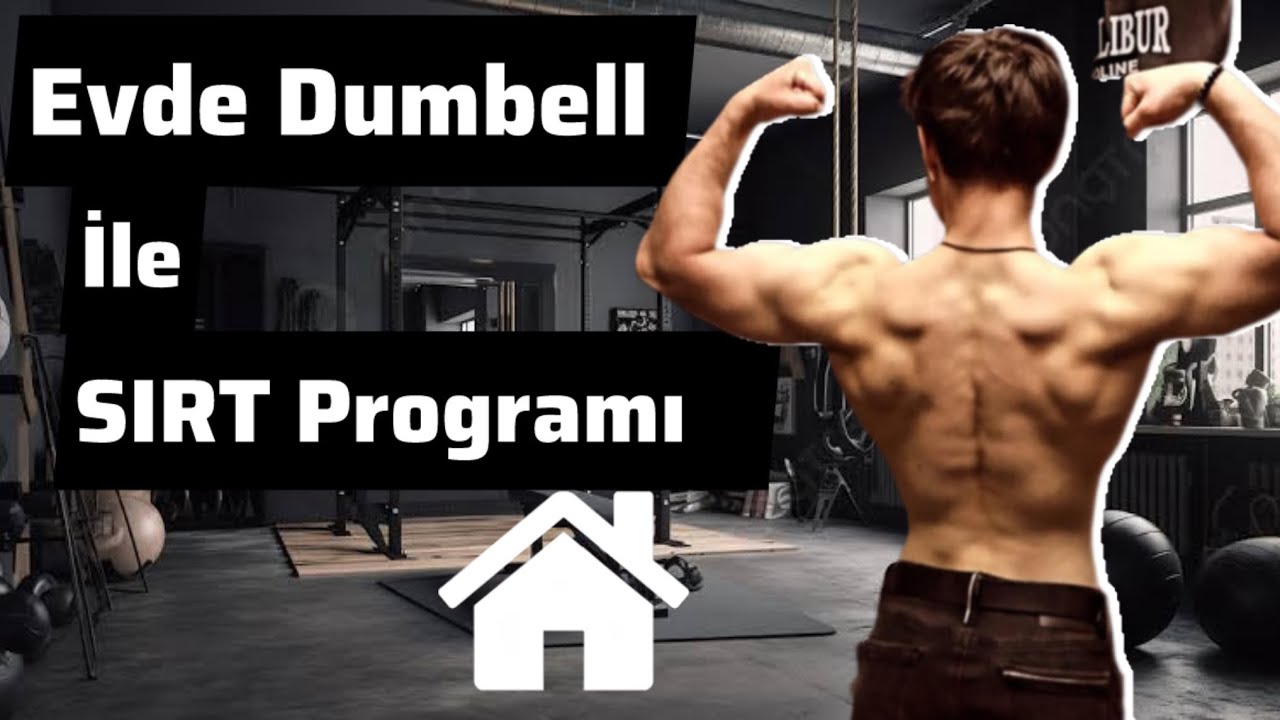 Evde Dumbell İle En Etkili Sırt Antrenmanı ! ( 4 Temel Egzersiz ) 🔥