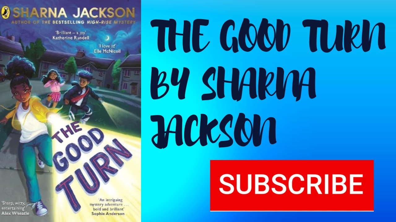 Book Reviews with Love Adeoye: The Good Turn by Sharna Jackson