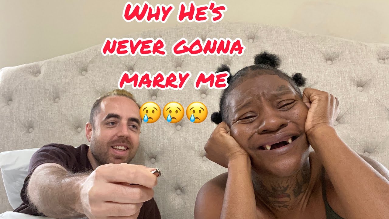 Why we’re never getting married 😢