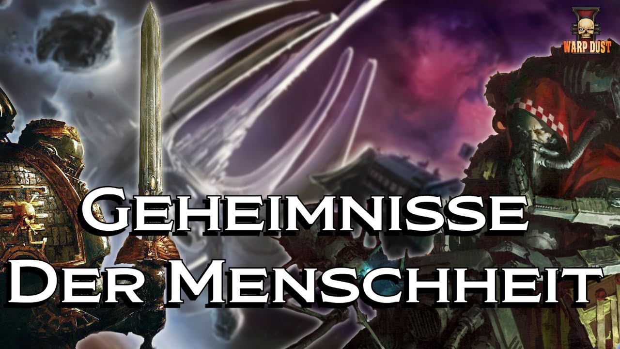 Geheimnisse der Menschheit: Über Maschinengeister, KIs, Warptor und das Omega Gewölbe