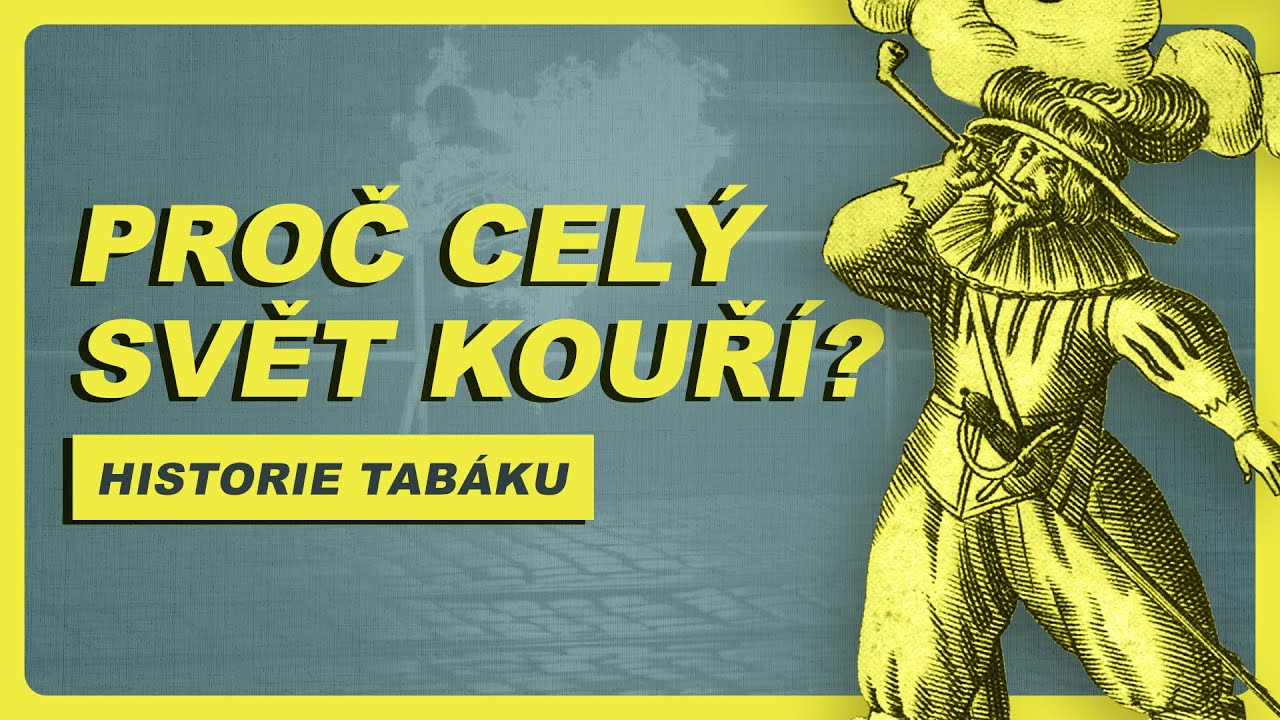 tabák byl původně lék: historie kouření