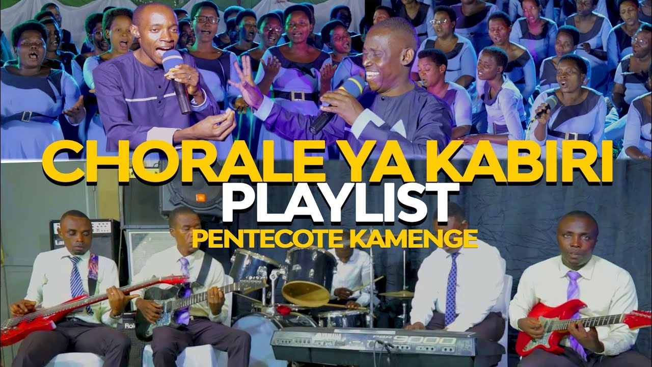 Chorale ya kabiri (Playlist) || Pentecôte Kamenge 