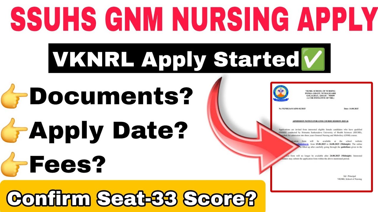 SSUHS GNM Nursing Admission Apply 2025✅VKNRL Oil Numaligarh GNM Nursing Admission ☑️#vknrl #ssuhs 