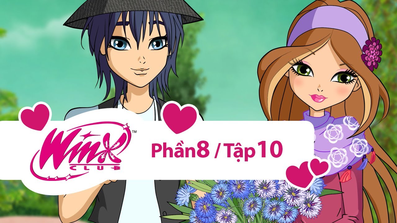 Winx Club - Winx Công chúa phép thuật - Phần 8 Tập 10 [trọn bộ]