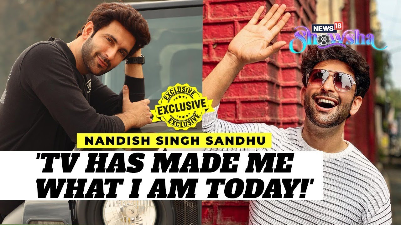 Nandish Singh Sandhu On His Journey So Far, Indian TV Content & Future Plans | EXCLUSIVE
