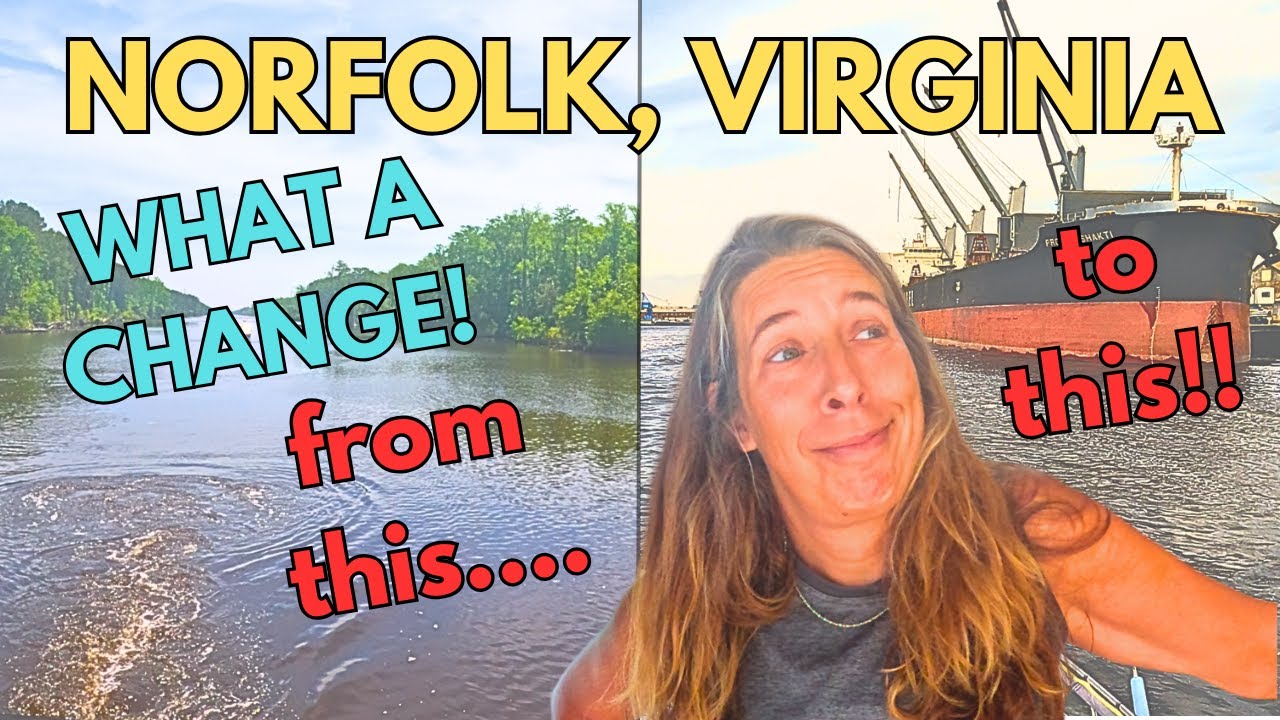 S3E28-GREAT LOOP-LEG 57-Coinjock NC to Norfolk VA