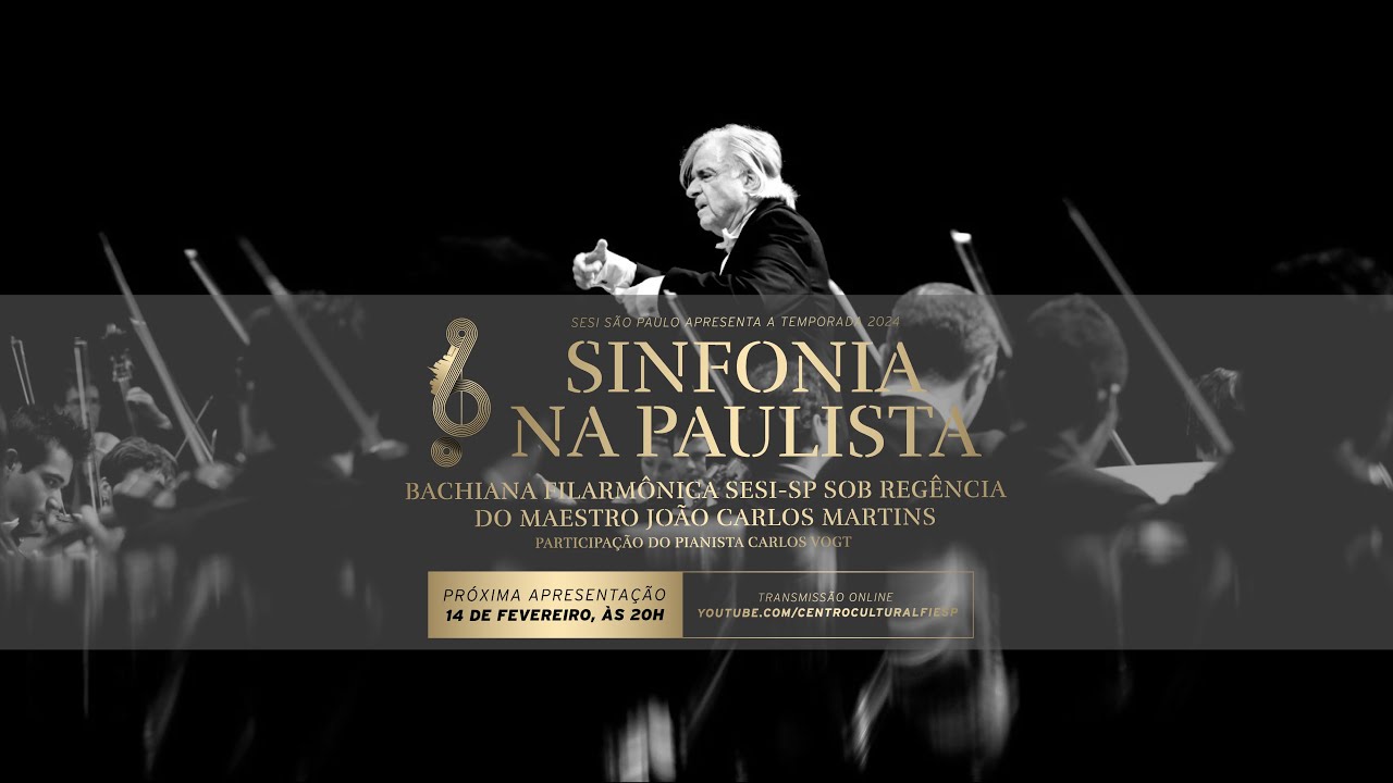 LIVE: Bachiana Filarmônica Sesi-SP: Sinfonia na Paulista (Janeiro 2024)