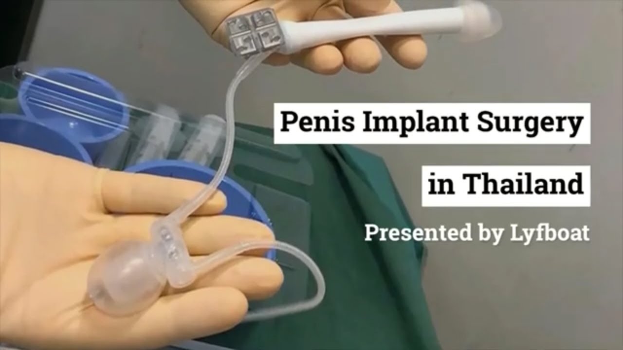 Penile Implant Surgery in Bangkok, Thailand | Penis Implant Surgery Cost in Bangkok